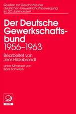 Der Deutsche Gewerkschaftsbund 1956-1963