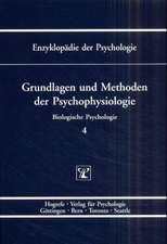 Grundlagen und Methoden der Psychophysiologie