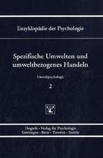 Spezifische Umwelten und umweltbezogenes Handeln