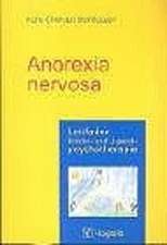 Anorexia nervosa