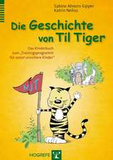 Die Geschichte von Til Tiger