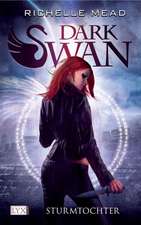 Dark Swan 01. Sturmtochter