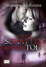 In den Schatten lauert der Tod