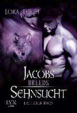 Breeds - Jacobs Sehnsucht