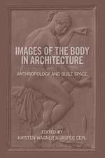 Images of the Body in Architecture