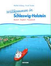 Willkommen in Schleswig-Holstein