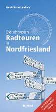 Die schönsten Radtouren in Nordfriesland