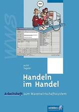 Handeln im Handel. Warenwirtschaft. Arbeitsheft