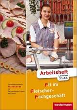 Fit im Fleischer-Fachgeschäft. Arbeitsheft. Fachbildung