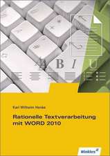 Rationelle Textverarbeitung mit WORD 2010. Schülerbuch