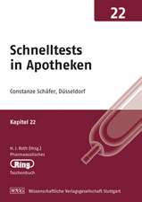 Pharmazeut. Ringtaschenbuch 22 Schnelltests in Apotheken