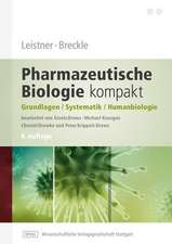 Leistner, Breckle - Pharmazeutische Biologie kompakt