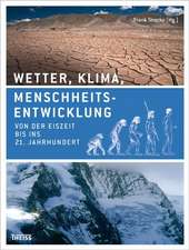 Wetter, Klima, Menschheitsentwicklung