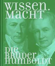 Wilhelm und Alexander von Humboldt