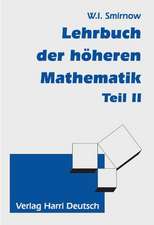 Lehrgang der höheren Mathematik 2