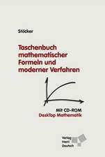 Taschenbuch mathematischer Formeln und moderner Verfahren