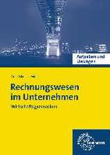 Aufgaben und Lösungen zu 90843 - Rechnungswesen im Unternehmen