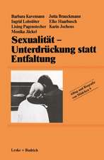 Sexualität — Unterdrückung statt Entfaltung