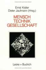 Mensch — Gesellschaft Technik: Orientierungspunkte in der Technikakzeptanzdebatte