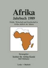 Afrika Jahrbuch 1989: Politik, Wirtschaft und Gesellschaft in Afrika südlich der Sahara