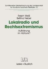 Lokalradio und Rechtsextremismus: Aufklärung im Hörfunk?