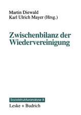 Zwischenbilanz der Wiedervereinigung: Strukturwandel und Mobilität im Transformationsprozeß