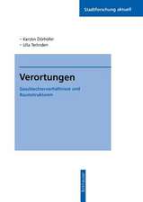 Verortungen: Geschlechterverhältnisse und Raumstrukturen