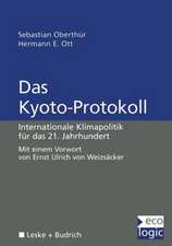 Das Kyoto-Protokoll: Internationale Klimapolitik für das 21. Jahrhundert