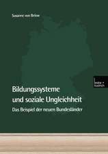 Bildungssysteme und soziale Ungleichheit: Das Beispiel der neuen Bundesländer