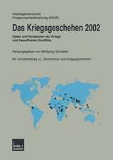 Das Kriegsgeschehen 2002: Daten und Tendenzen der Kriege und bewaffneten Konflikte