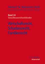 Wirtschaftsrecht, Schadensrecht, Familienrecht