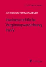 Insolvenzrechtliche Vergütungsverordnung InsVV