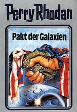 Perry Rhodan 31. Pakt der Galaxien