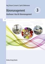 Büromanagement 3 Lernfelder 9 bis 13