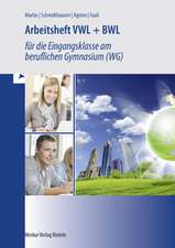 VWL + BWL. Arbeitsheft