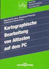 Kartographische Bearbeitung von Altlasten auf dem PC