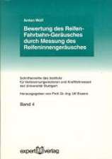 Bewertung des Reifen-Fahrbahn-Geräusches durch Messung des Reifeninnerengeräusches