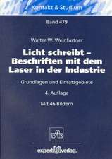 Licht schreibt - Beschriften mit dem Laser in der Industrie