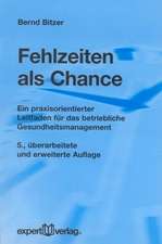 Fehlzeiten als Chance