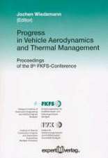 Progress in Vehicle Aerodynamics and Thermal Management