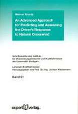 An Advanced Approach for Predicting and Assessing the Driver's Response to Natural Crosswind