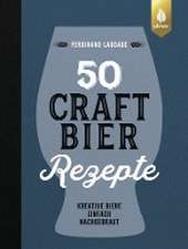 50 Craft-Bier-Rezepte