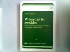 Widerstreit ist zwecklos