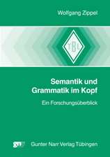 Grammatik und Semantik im Kopf