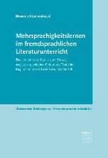 Mehrsprachigkeitslernen im fremdsprachlichen Literaturunterricht