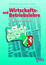 Wirtschafts- und Betriebslehre für berufliche Schulen in Nordrhein-Westfalen