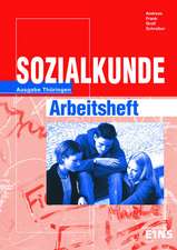 Sozialkunde. Arbeitsheft. Thüringen