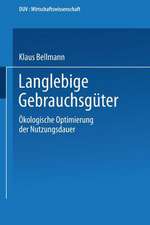 Langlebige Gebrauchsgüter: Ökologische Optimierung der Nutzungsdauer