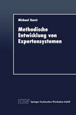 Methodische Entwicklung von Expertensystemen