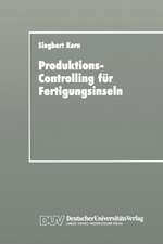 Produktions-Controlling für Fertigungsinseln